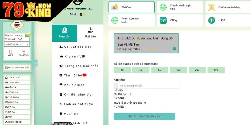 Nạp và rút tiền 79King 2 Quy trình nạp tiền nhanh chóng