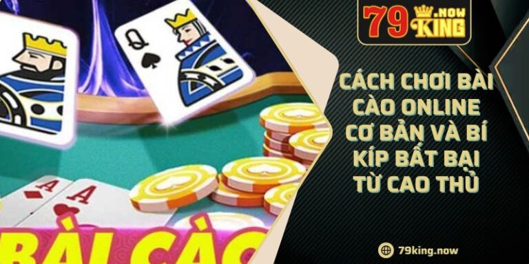 Cách Chơi Bài Cào Online Cơ Bản Và Bí Kíp Bất Bại Từ Cao Thủ 6 Cách Chơi Bài Cào Online Cơ Bản Và Bí Kíp Bất Bại Từ Cao Thủ