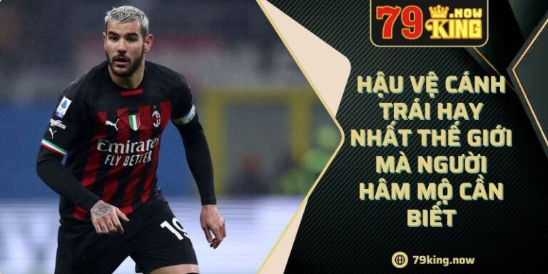 Hậu Vệ Cánh Trái Hay Nhất Thế Giới Mà Người Hâm Mộ Cần Biết 5 Hậu Vệ Cánh Trái Hay Nhất Thế Giới Mà Người Hâm Mộ Cần Biết