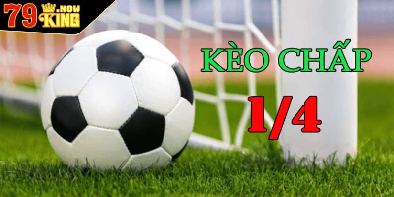 Kèo Chấp 1 4 Là Gì? Bí Kíp Chơi Chắc Thắng Nên Áp Dụng Ngay 2 Bí quyết cược chấp 1 4 có tỉ lệ thắng cao từ chuyên gia